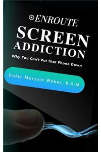 Screen Addiction