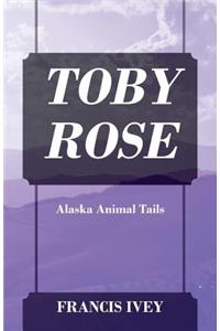 Toby Rose