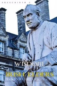 Wisdom of Irish Elders