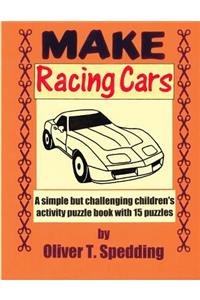 Make Racing Cars