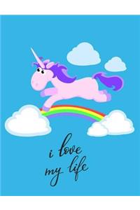 I Love My Life
