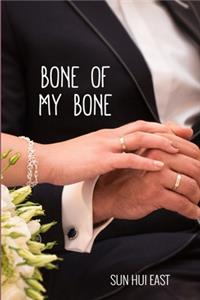 Bone of My Bone