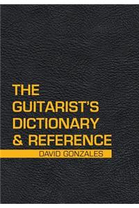 Guitarist's Dictionary & Reference