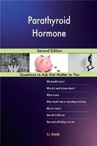 Parathyroid Hormone; Second Edition