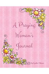 A Praying Woman's Journal