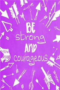 Pastel Chalkboard Journal - Be Strong and Courageous (Purple)