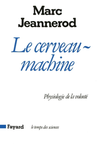Le Cerveau machine