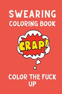 Swearing Coloring Book Color the Fuck Up