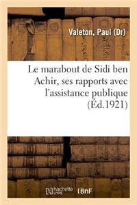 marabout de Sidi ben Achir, ses rapports avec l'assistance publique