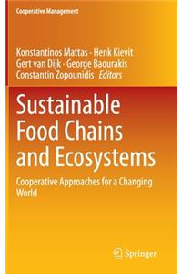 Sustainable Food Chains and Ecosystems