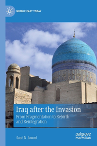 Iraq After the Invasion