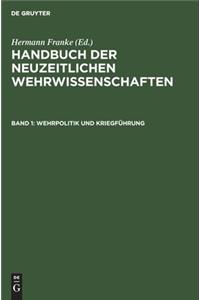 Wehrpolitik und Kriegführung