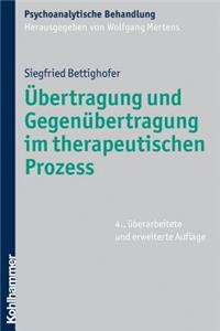 Ubertragung Und Gegenubertragung Im Therapeutischen Prozess