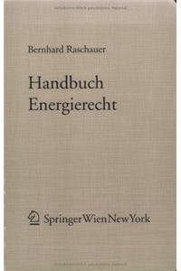 Handbuch Energierecht