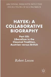 Hayek: A Collaborative Biography