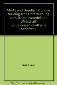 Markt Und Gesellschaft