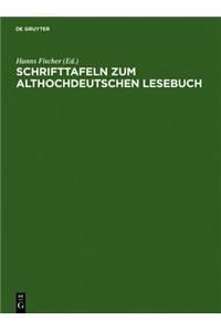 Schrifttafeln Zum Althochdeutschen Lesebuch