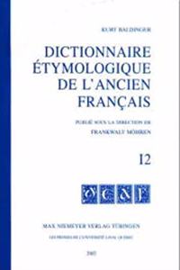 Dictionnaire Tymologique de L'Ancien Fran Ais (Deaf)