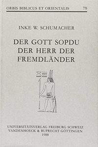 Der Gott Sopdu - Der Herr Der Fremdlander