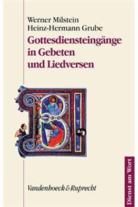 Gottesdiensteingange in Gebeten Und Liedversen