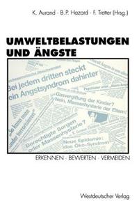 Umweltbelastungen Und Ängste