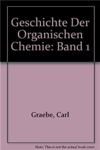 Geschichte Der Organischen Chemie