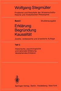 Historische, psychologische und rationale Erklärung Verstehendes Erklären