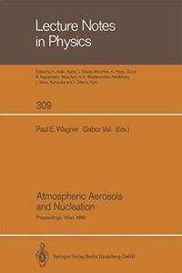 Atmospheric Aerosols and Nucleation