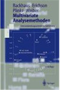 Multivariate Analysemethoden: Eine Anwendungsorientierte Einf Hrung