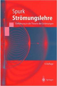 Stramungslehre: Einfa1/4hrung in Die Theorie Der Stramungen