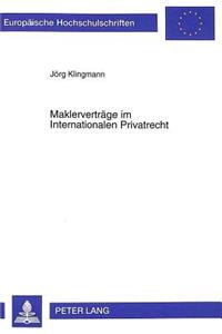 Maklervertraege Im Internationalen Privatrecht