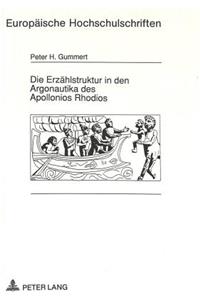 Die Erzaehlstruktur in den Argonautika des Apollonios Rhodios