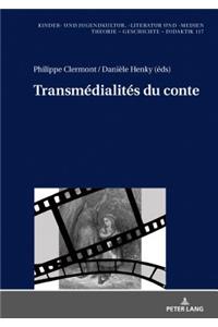 Transmédialités Du Conte