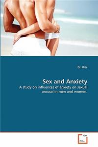 Sex and Anxiety