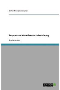 Responsive Modellversuchsforschung