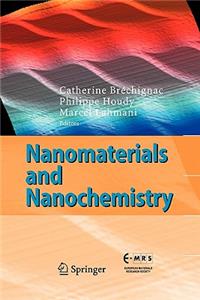 Nanomaterials and Nanochemistry