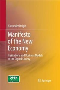 Manifesto of the New Economy