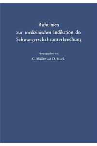 Richtlinien Zur Medizinischen Indikation Der Schwangerschaftsunterbrechung