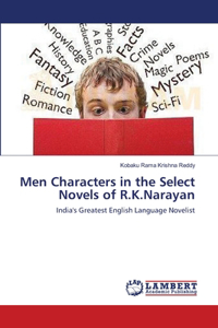 Men Characters in the Select Novels of R.K.Narayan