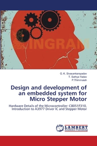 Design and development of an embedded system for Micro Stepper Motor