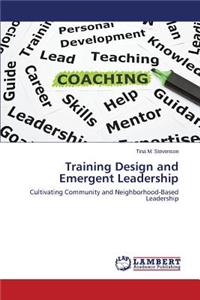 Training Design and Emergent Leadership