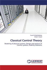 Classical Control Theory