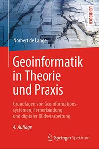 Geoinformatik in Theorie Und PRAXIS