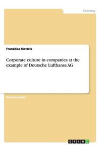 Corporate culture in companies at the example of Deutsche Lufthansa AG