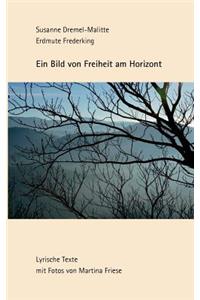 Bild von Freiheit am Horizont