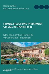 Firmen, Steuer und Investment Gesetze in Spanien