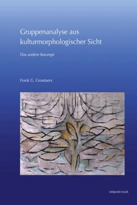 Gruppenanalyse Aus Kulturmorphologischer Sicht