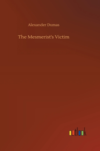 Mesmerist's Victim