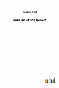 Rabelais et son Oeuvre