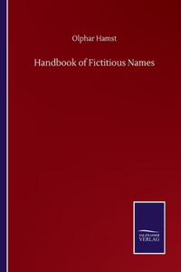 Handbook of Fictitious Names